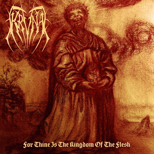 Krvna : For Thine Is the Kingdom of the Flesh (Single)